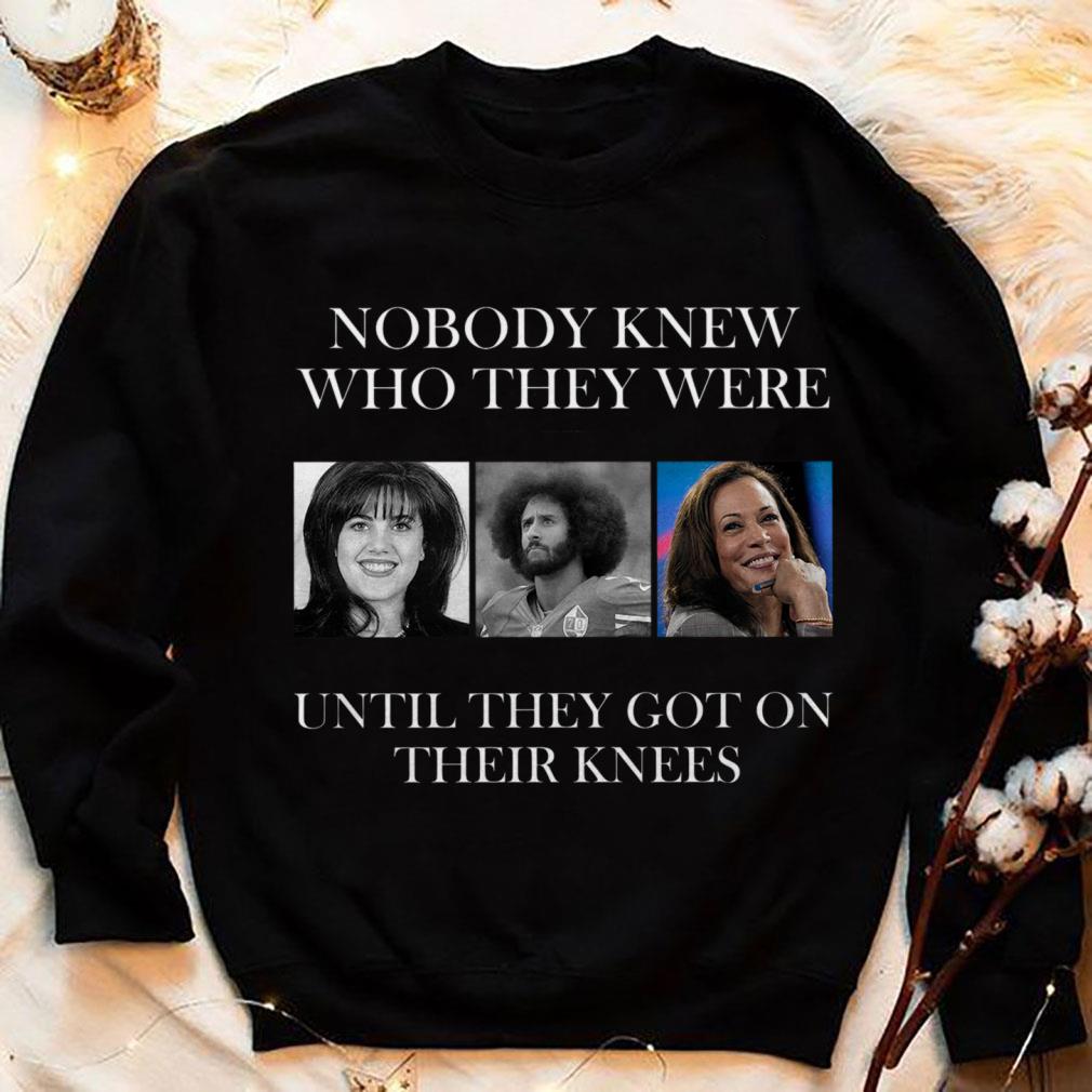 Original Beanie Feldstein Colin Kaepernick Kamala Harris Nobody Knew Who They Were Until They Got On Their Knees Shirt Beanie Feldstein Colin Kaepernick Kamala Harris Nobody Knew Who They Were Until They Got On Their Knees Shirt 4 - Original Beanie Feldstein Colin Kaepernick Kamala Harris Nobody Knew Who They Were Until They Got On Their Knees Shirt