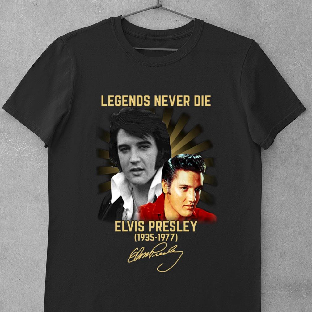 Original Legends Never Die Elvis Presley King of Rock and Roll 1935-1977 Signature Shirt