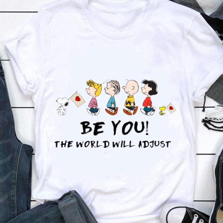 Best Snoopy Charlie Brown Be You The World Will Adjust Shirt