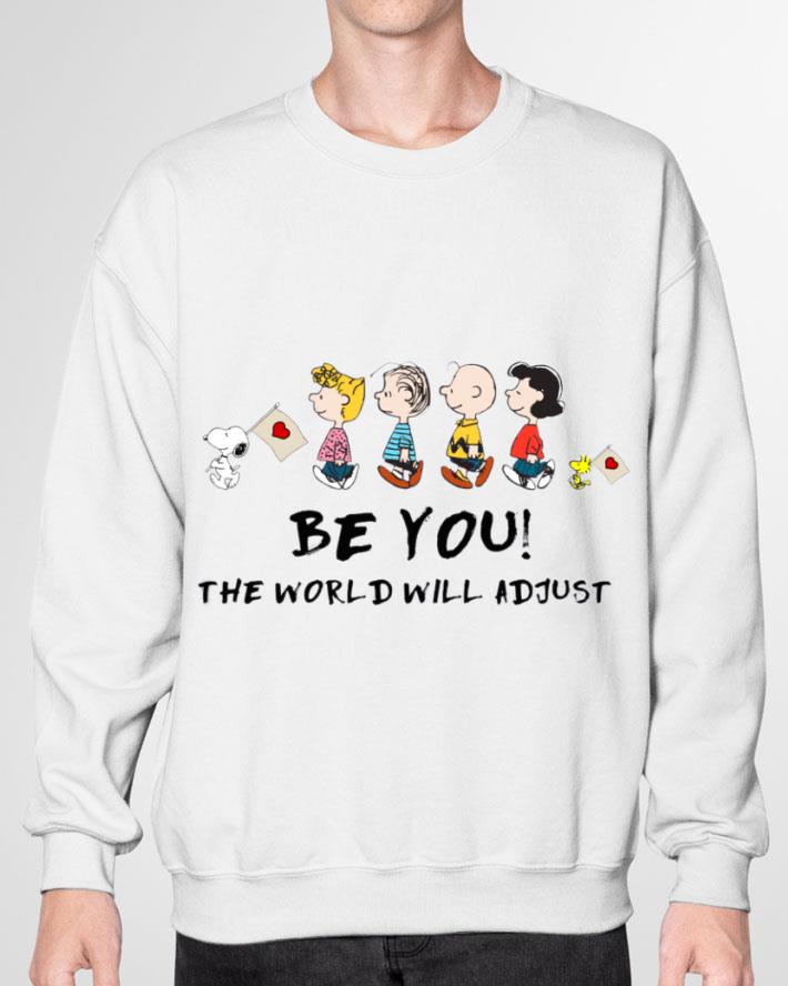 Best Snoopy Charlie Brown Be You The World Will Adjust Shirt Snoopy Charlie Brown Be You The World Will Adjust Shirt 3 - Best Snoopy Charlie Brown Be You The World Will Adjust Shirt