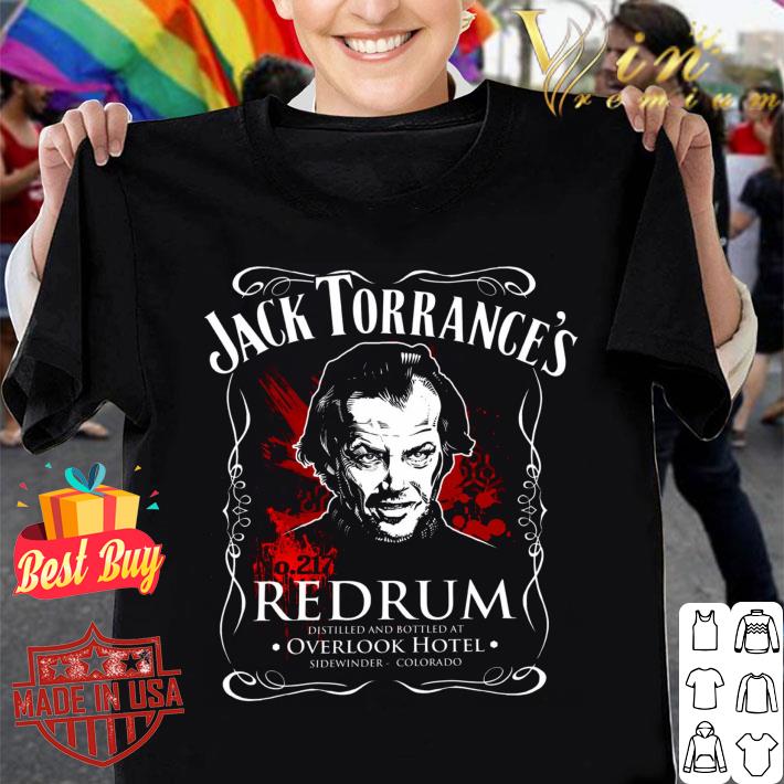 Hot The Shining Jack Torrance's Jack Daniel's Redrum Distilled And Bottled At Overlook Hotel Sidewinder Colorado Shirt