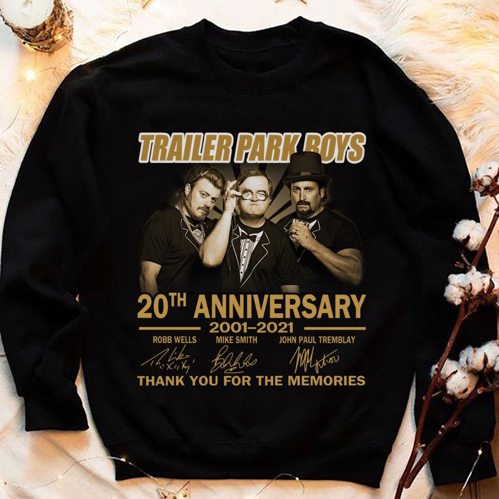 Trailer Park Boys 20th anniversary 2001-2021 signatures thank you for the memories shirt Trailer Park Boys 20th anniversary 2001 2021 signatures thank you for the memories shirt 4 - Trailer Park Boys 20th anniversary 2001-2021 signatures thank you for the memories shirt
