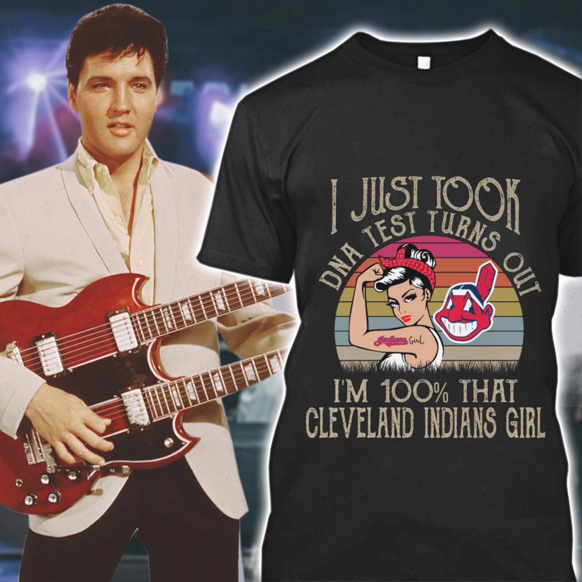 Funny Vintage I just took DNA test turns out i'm 100 percent that Cleveland Indians girl shirt Vintage I just took DNA test turns out i m 100 percent that Cleveland Indians girl shirt 1 - Funny Vintage I just took DNA test turns out i'm 100 percent that Cleveland Indians girl shirt