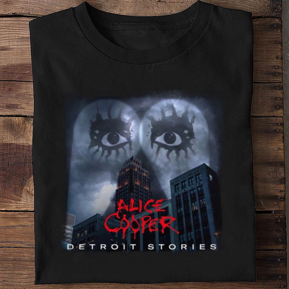 Funny Alice Cooper Detroit Stories Shirt Alice Cooper Detroit Stories Shirt 2 - Funny Alice Cooper Detroit Stories Shirt