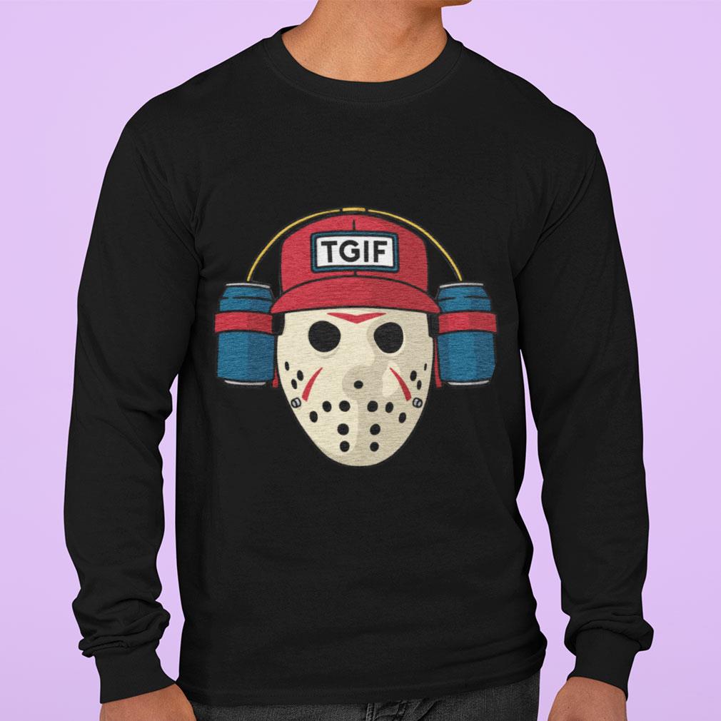 Official Halloween Jason Voorhees TGIF friday Shirt Halloween Jason Voorhees TGIF friday Shirt 3 - Official Halloween Jason Voorhees TGIF friday Shirt