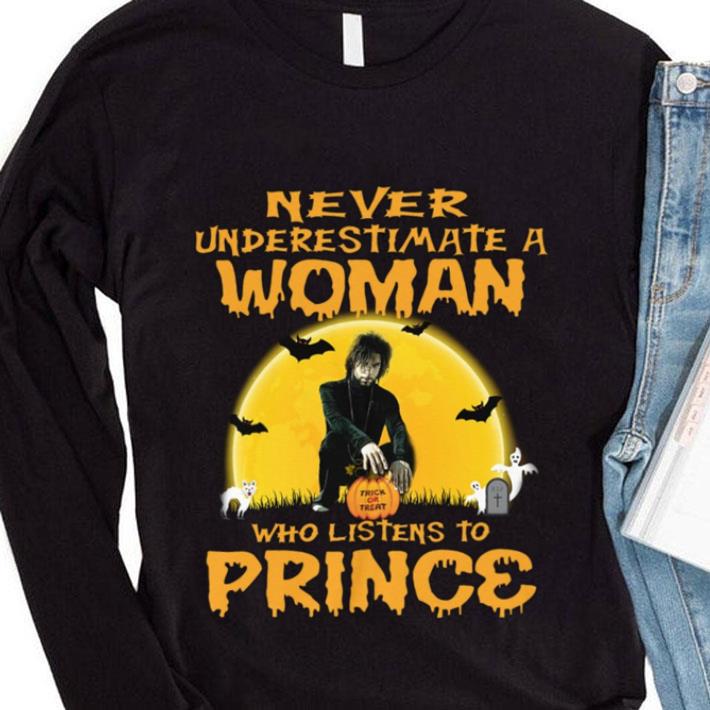 Funny Halloween Never underestimate a woman trick or treat who listens to Prince shirt Halloween Never underestimate a woman trick or treat who listens to Prince shirt 4 - Funny Halloween Never underestimate a woman trick or treat who listens to Prince shirt