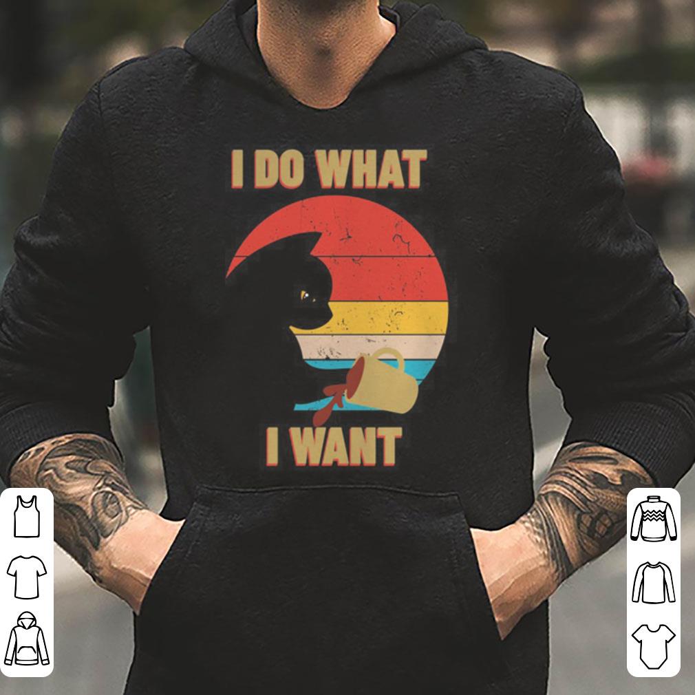 Cat I Do What I Want shirt 4 - Cat I Do What I Want shirt
