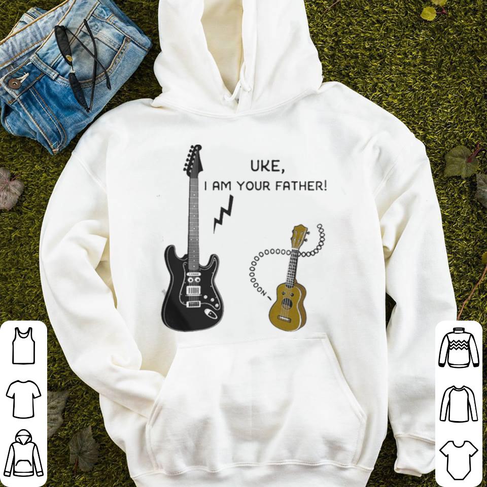 Ukulele and guitar Uke I am your father shirt 4 - Ukulele and guitar Uke I am your father shirt