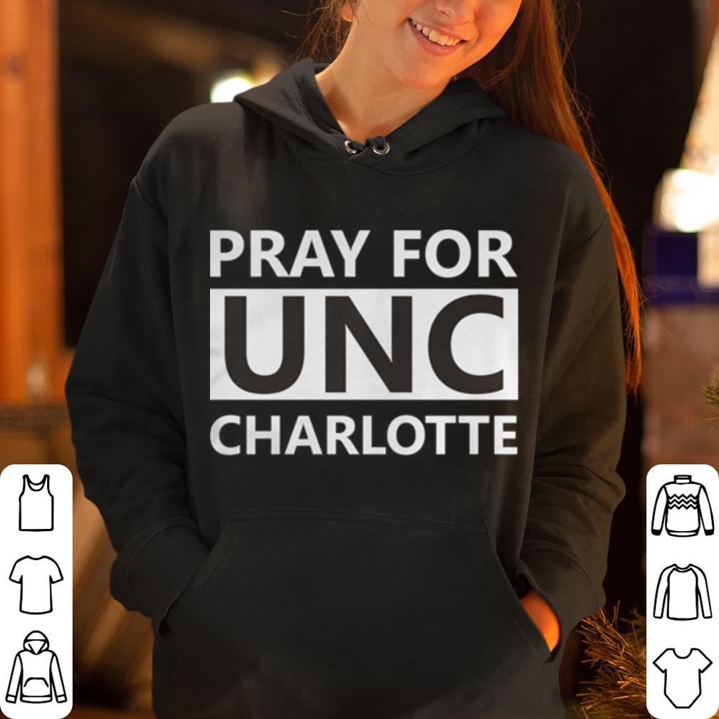 Pray For UNC Charlotte shirt 4 - Pray For UNC Charlotte shirt