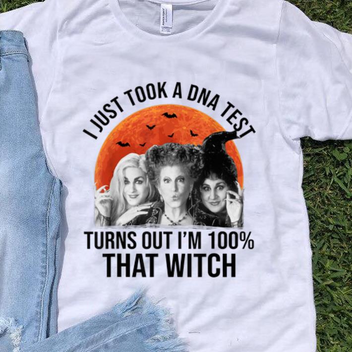 Awesome Hocus Pocus I Just Took A DNA Test Turns Out I m 100 That Witch shirt 1 - Awesome Hocus Pocus I Just Took A DNA Test Turns Out I'm 100% That Witch shirt