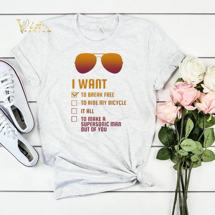Freddie Mercury I want to break free to ride my bicycle it rall shirt sweater Freddie Mercury I want to break free to ride my bicycle it rall shirt sweater 4 - Freddie Mercury I want to break free to ride my bicycle it rall shirt sweater