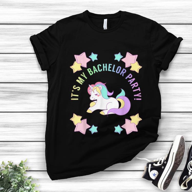 Hot It s My bachelor Party Unicorn shirt 1 - Hot It's My bachelor Party Unicorn shirt