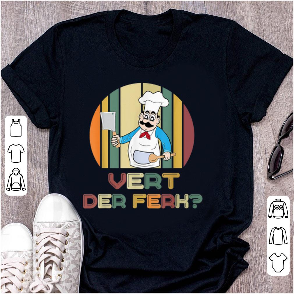 Hot Vert Der Frek Chef Vintage shirt 1 - Hot Vert Der Frek Chef Vintage shirt