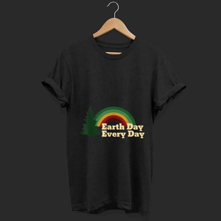 Nice Earth Day Everyday Rainbow Pine Tree shirt 1 - Nice Earth Day Everyday Rainbow Pine Tree shirt