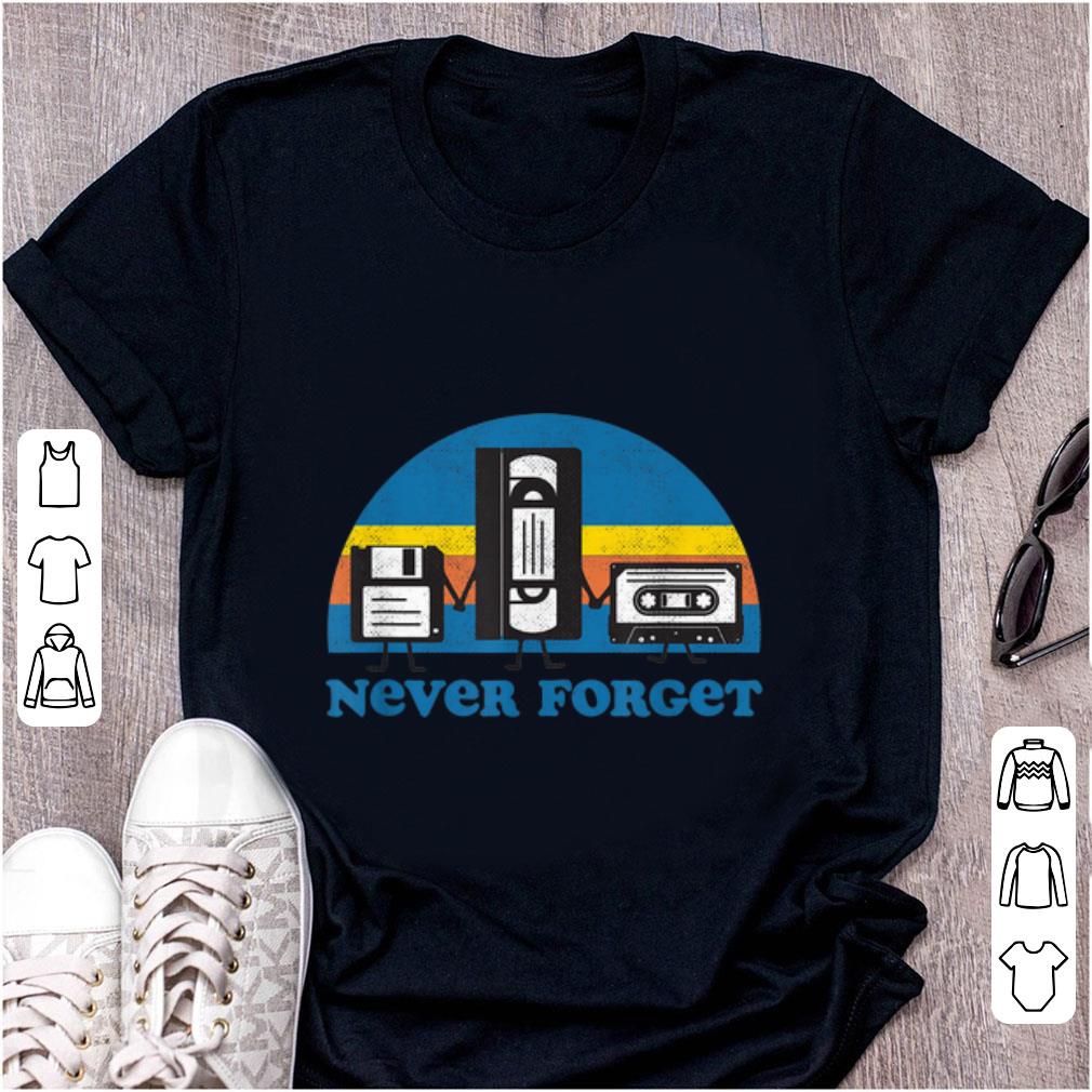 Nice Never Forget Floppy Disk Cassette Tape shirt 1 - Nice Never Forget Floppy Disk Cassette Tape shirt