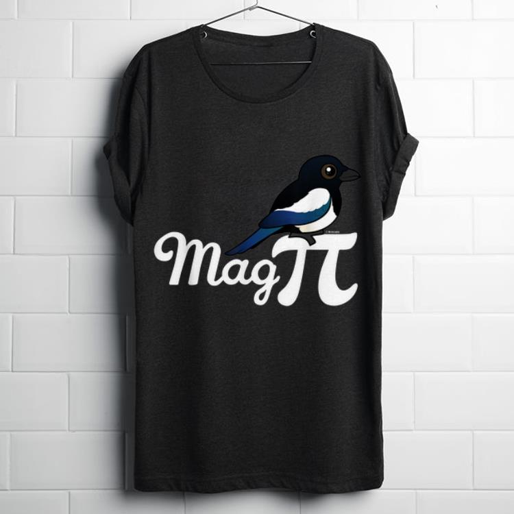 Official Magpie Mag PI Bird Plus Mathematical Constant shirt 1 - Official Magpie Mag PI Bird Plus Mathematical Constant shirt