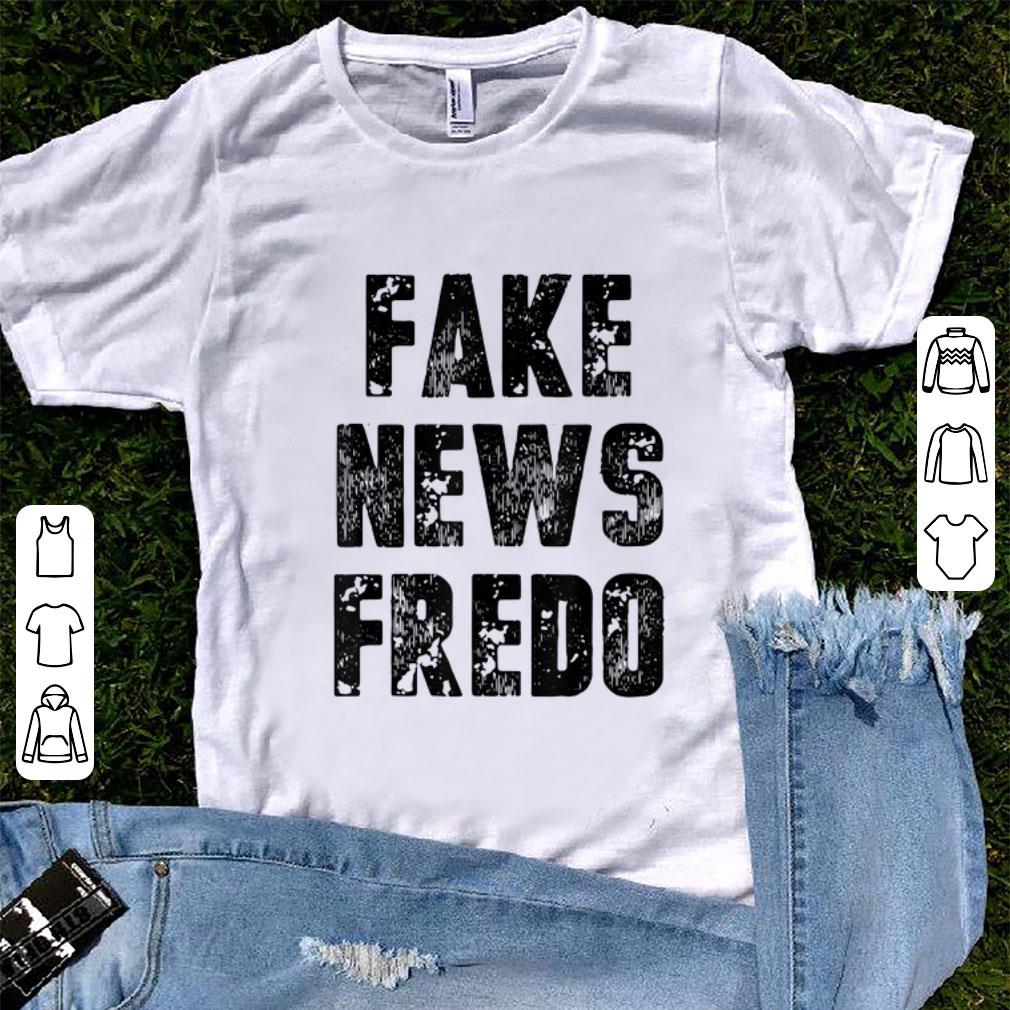 Original Fake News Fredo shirt 1 - Original Fake News Fredo shirt