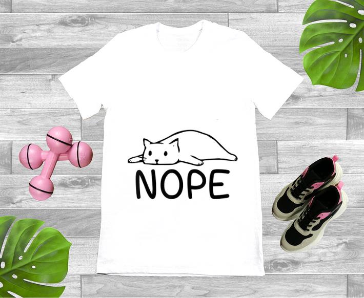 Original Lazy Cat Nope shirt 1 - Original Lazy Cat Nope shirt