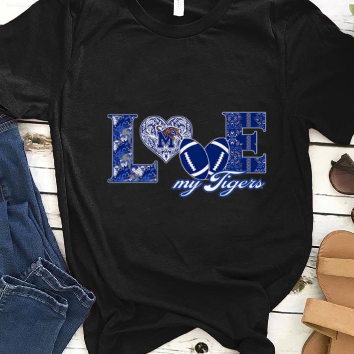 Original Memphis Tigers Love Football shirt 1 - Original Memphis Tigers Love Football shirt