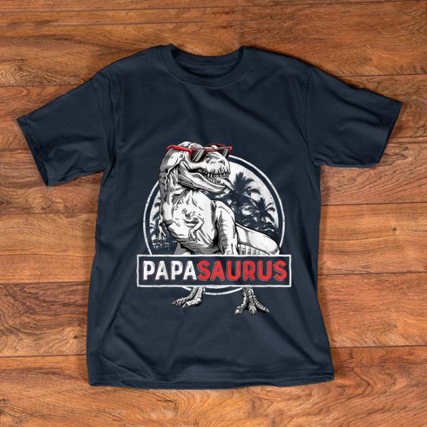 Original T rex Papa Saurus Dinosaur Sunglass shirt 1 - Original T rex Papa Saurus Dinosaur Sunglass shirt
