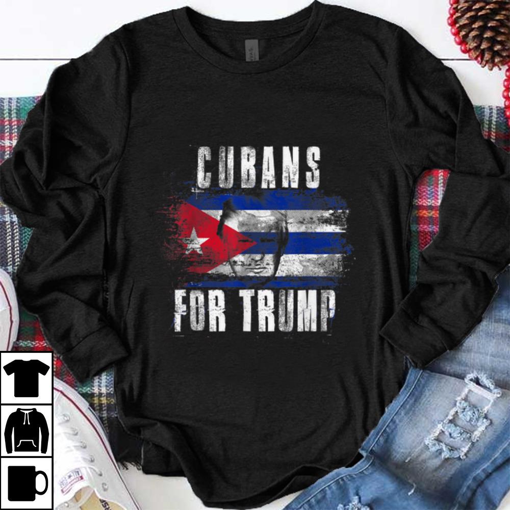 Premium Cubans For Trump American And Cuba Patriotic shirt 1 - Premium Cubans For Trump American And Cuba Patriotic shirt