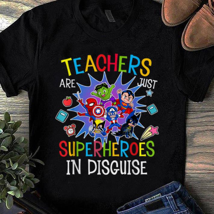 Premium Teachers Are Just Superheroes In Disguise DC And Marvel shirt 1 - Premium Teachers Are Just Superheroes In Disguise DC And Marvel shirt