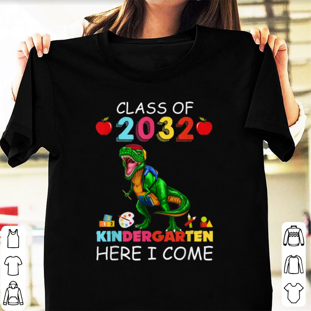 Pretty Class Of 2032 Kingdergarten Here I Come shirt 1 - Pretty Class Of 2032 Kingdergarten Here I Come shirt