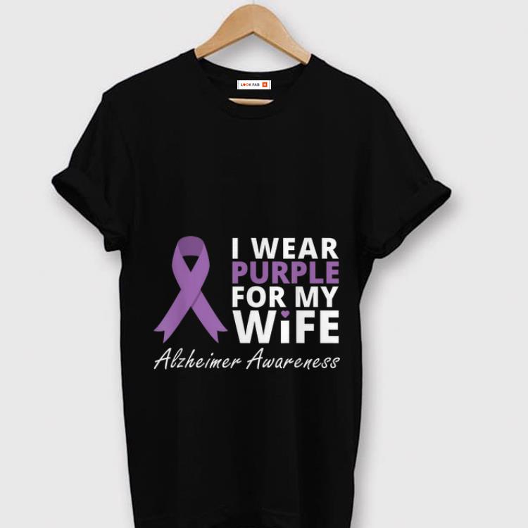 Pretty I Wear Purple For My Wife Alzheimer Awareness shirt 1 - Pretty I Wear Purple For My Wife Alzheimer Awareness shirt