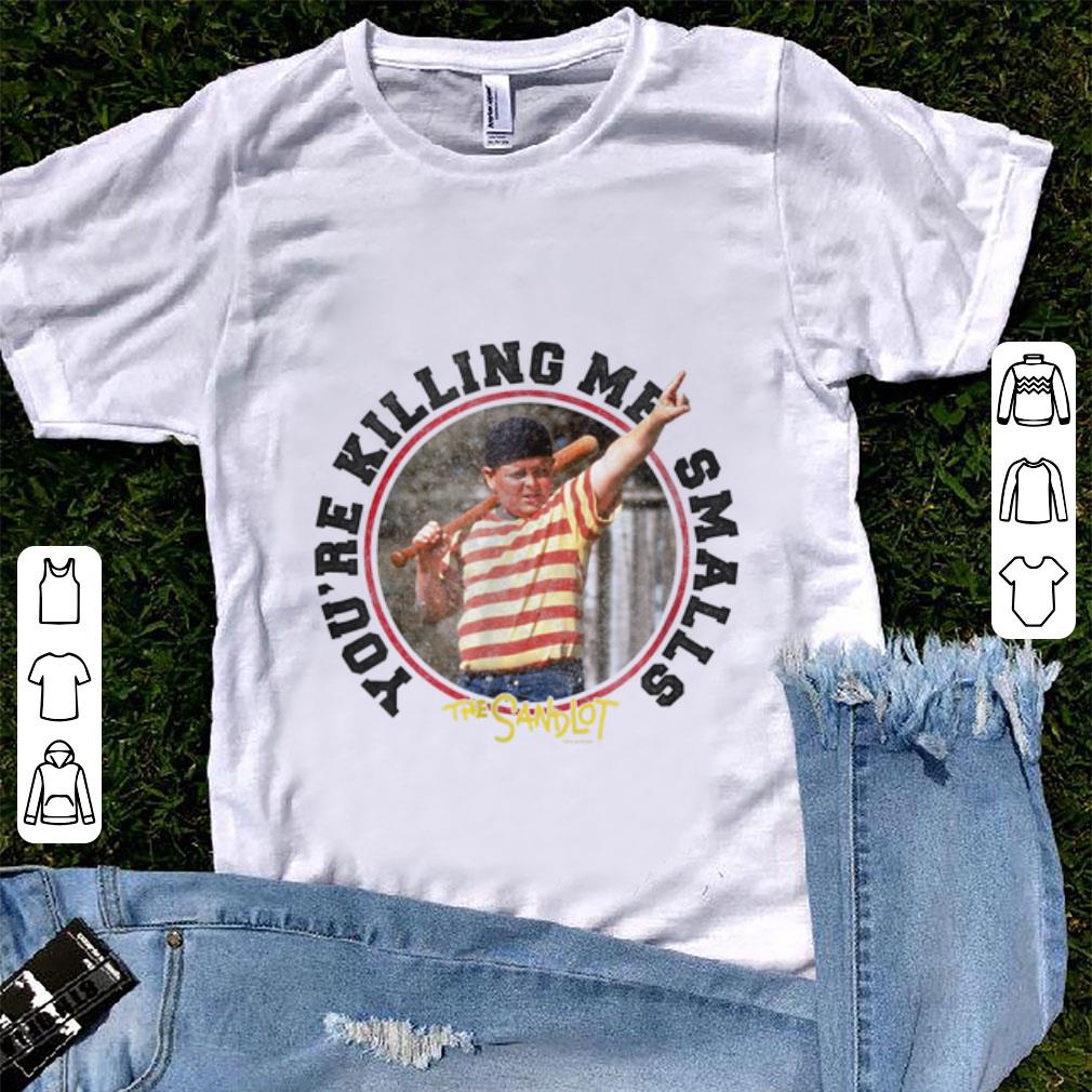Pretty You re Killing Me Smalls The Sandlot shirt 1 - Pretty You're Killing Me Smalls The Sandlot shirt