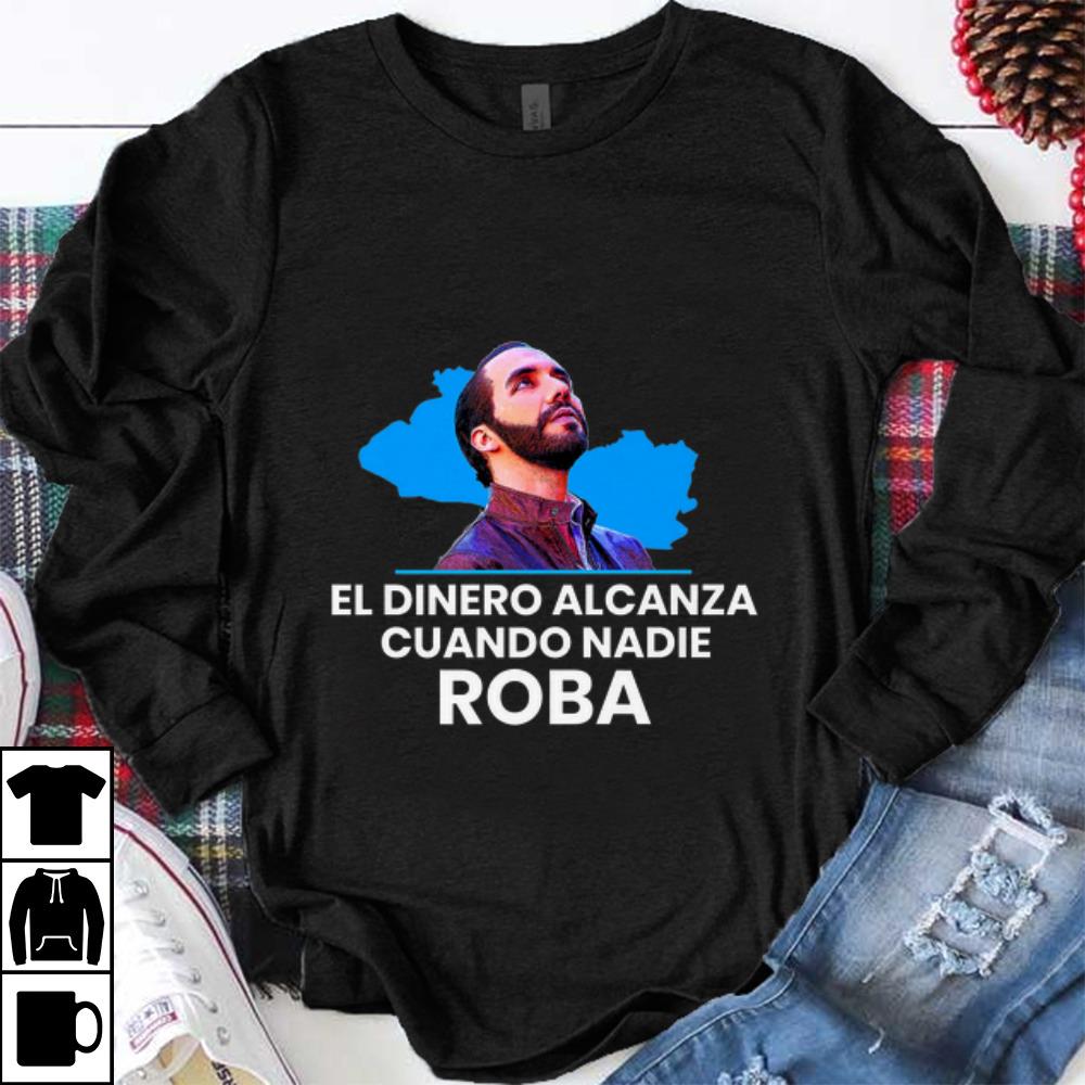 Top El Dinero Alcanza Cuando Nadie Roba nayib Bukele 1 - Top El Dinero Alcanza Cuando Nadie Roba nayib Bukele