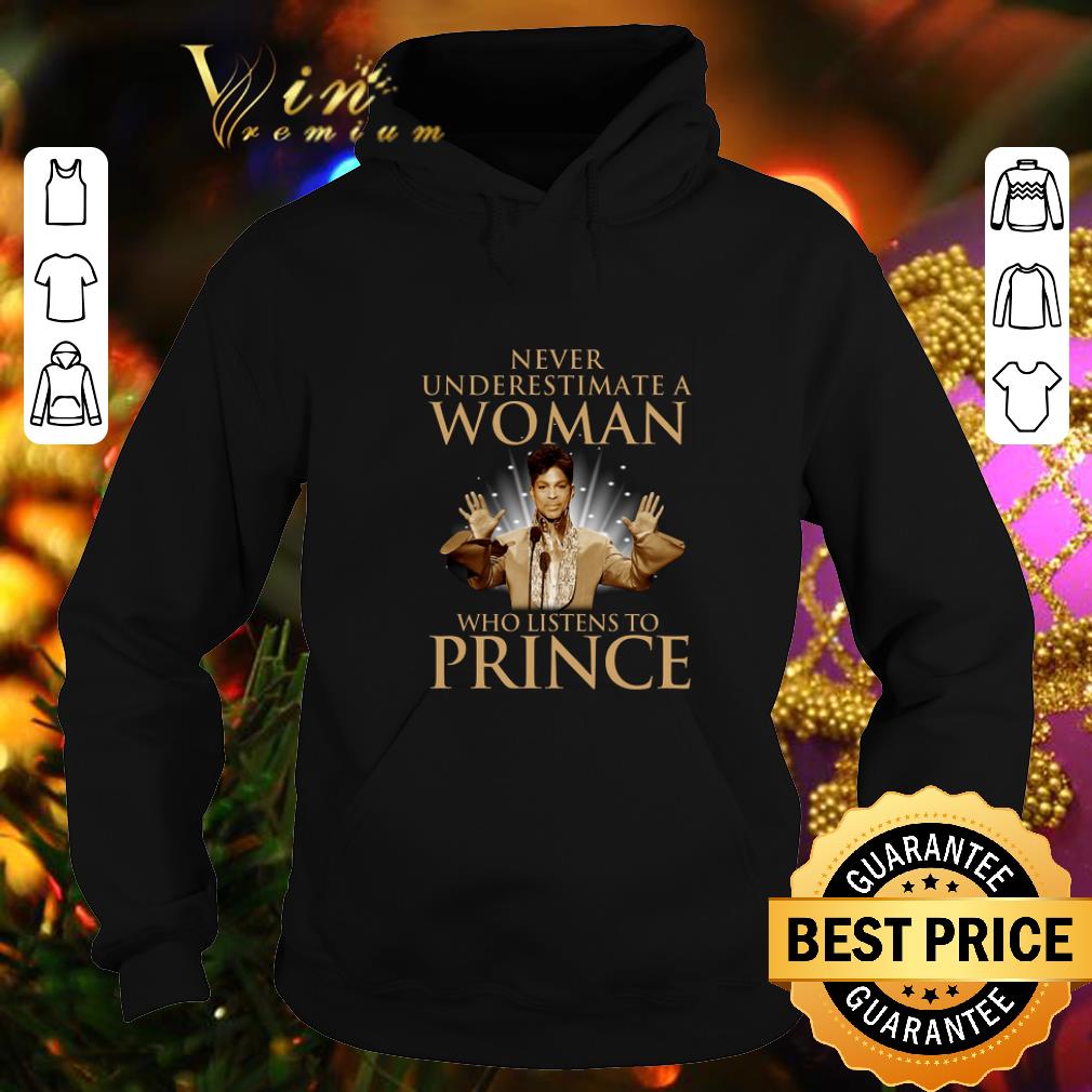 Hot Never underestimate a woman who listens to Prince Rogers Nelson shirt 4 - Hot Never underestimate a woman who listens to Prince Rogers Nelson shirt