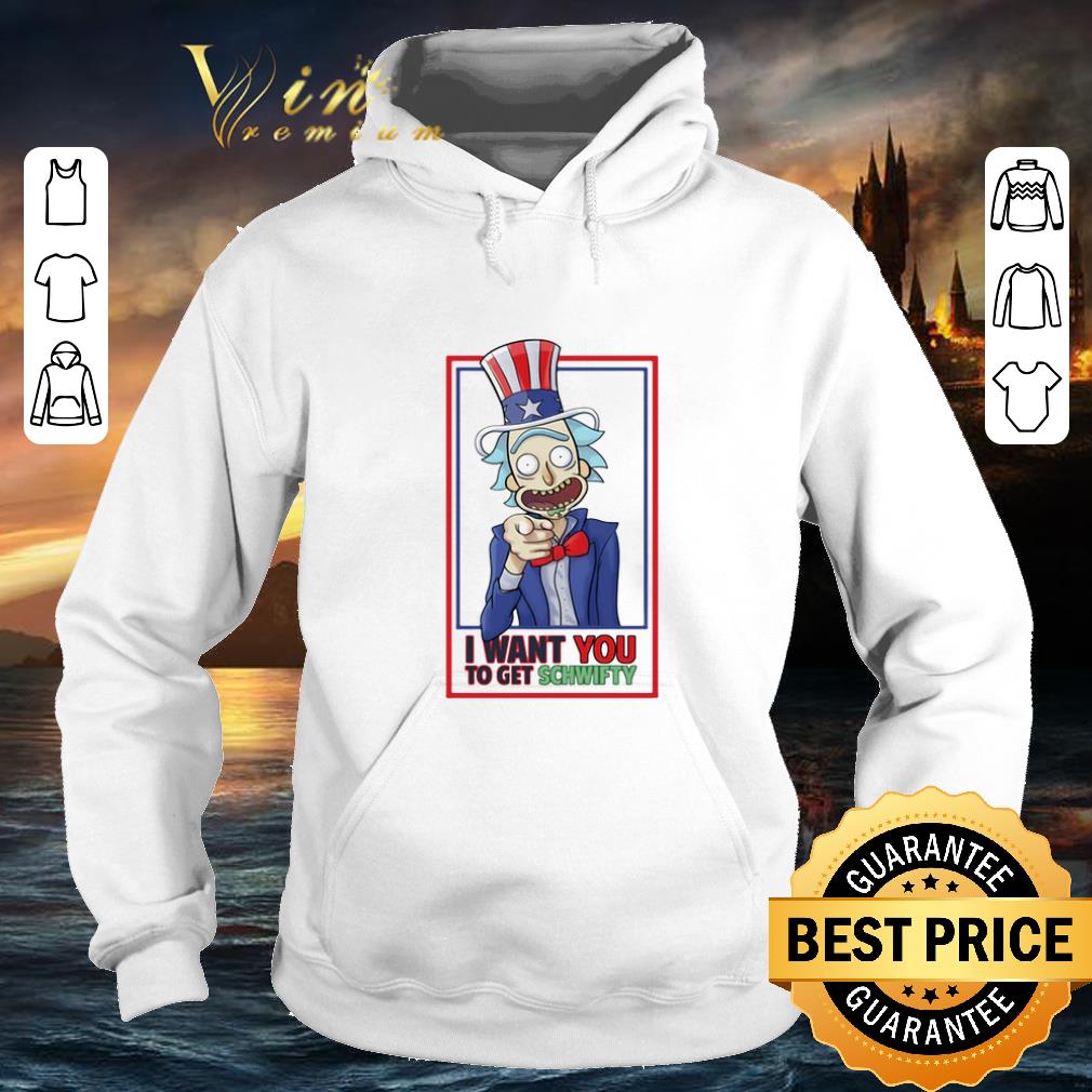 Hot Rick And Morty Uncle Rick I Want You To Get Schwifty shirt Hot Rick And Morty Uncle Rick I Want You To Get Schwifty shirt 4 - Hot Rick And Morty Uncle Rick I Want You To Get Schwifty shirt