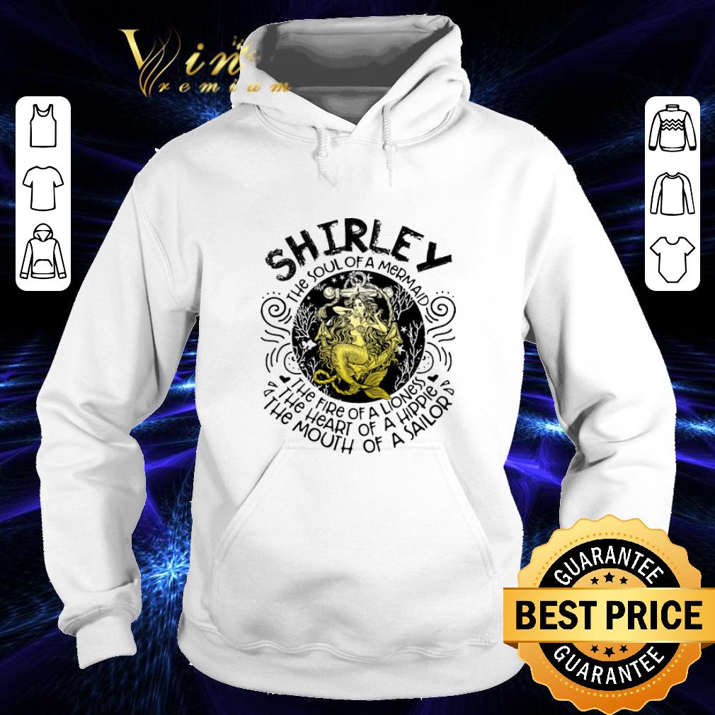 Original Shirley the soul of a mermaid the fire of a lioness hippie sailor shirt Original Shirley the soul of a mermaid the fire of a lioness hippie sailor shirt 4 - Original Shirley the soul of a mermaid the fire of a lioness hippie sailor shirt