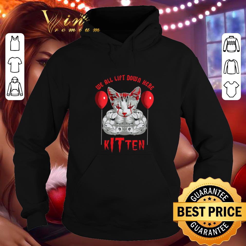 Top Pennywise Cat We All Lift Down Here Kitten shirt 4 - Top Pennywise Cat We All Lift Down Here Kitten shirt