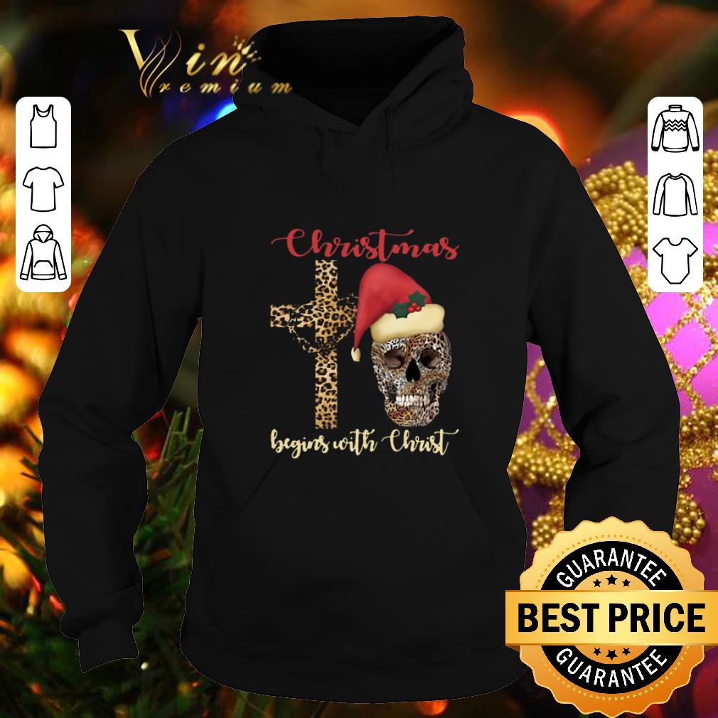 Top Skull leopard Christmas Begins with Christ shirt 4 - Top Skull leopard Christmas Begins with Christ shirt