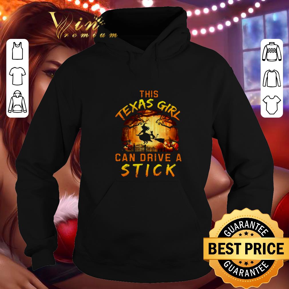 Top This Texas girl can drive a stick shirt 4 - Top This Texas girl can drive a stick shirt