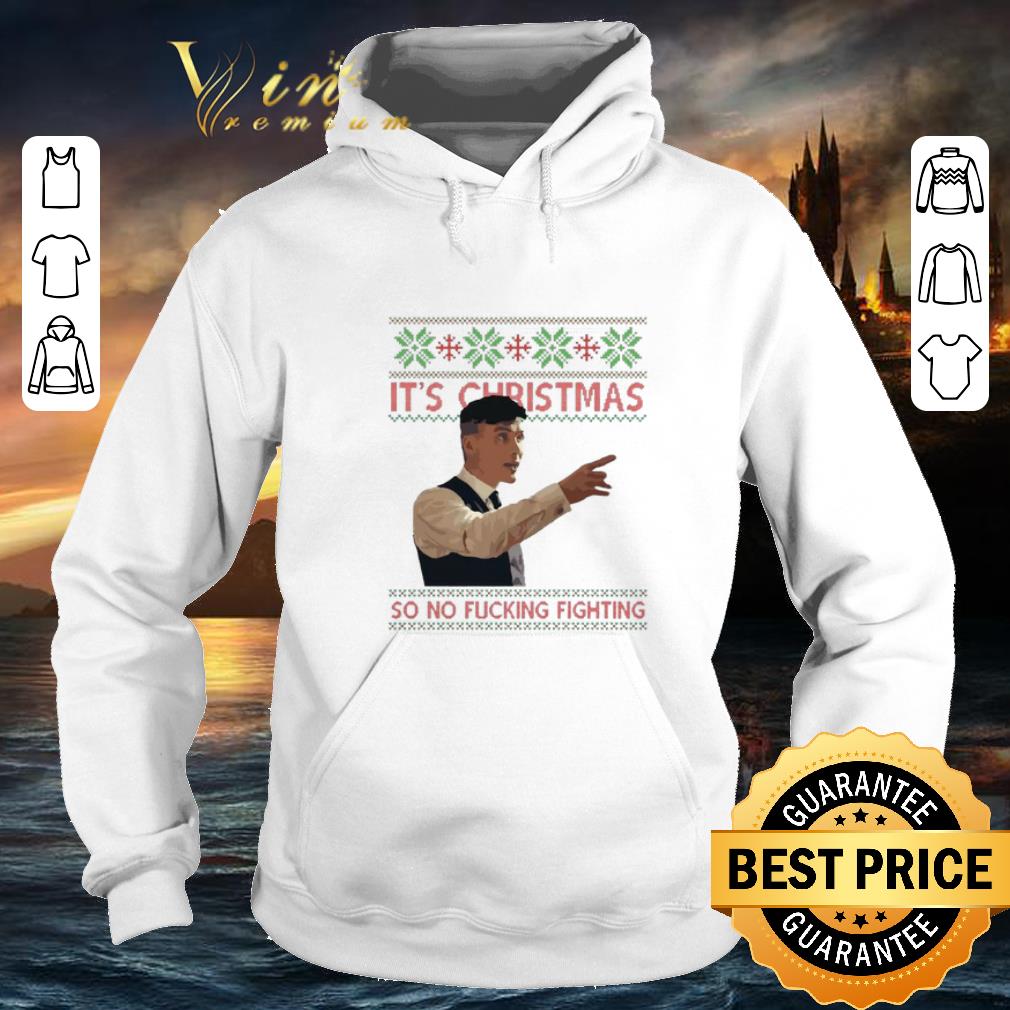 Original Thomas Shelby It s Christmas so no fucking fighting shirt 4 - Original Thomas Shelby It's Christmas so no fucking fighting shirt