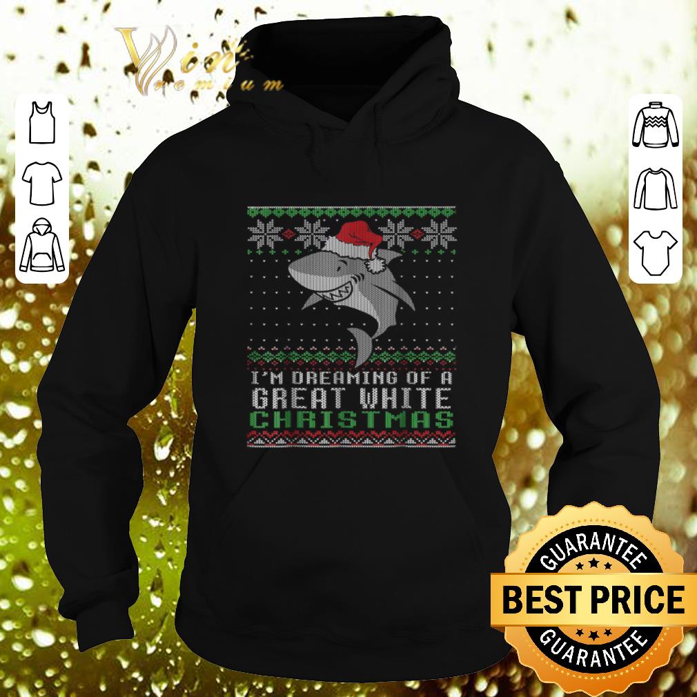 Top Shark Santa I m dreaming of a great White Christmas sweater 4 - Top Shark Santa I'm dreaming of a great White Christmas sweater