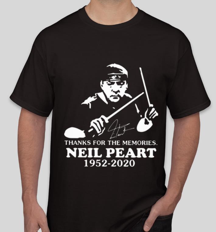 Hot Neil Peart 1952 2020 Thanks For The Memories Signature shirt 4 - Hot Neil Peart 1952 2020 Thanks For The Memories Signature shirt