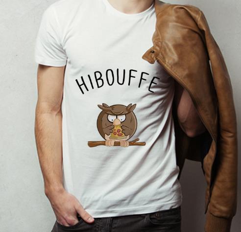 Official Hibouffe Owl Bird Pizza shirt 4 - Official Hibouffe Owl Bird Pizza shirt