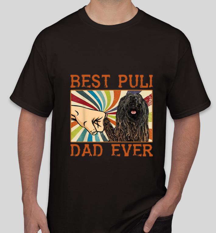 Premium Best Puli Dad Ever Retro Vintage shirt 4 - Premium Best Puli Dad Ever Retro Vintage shirt