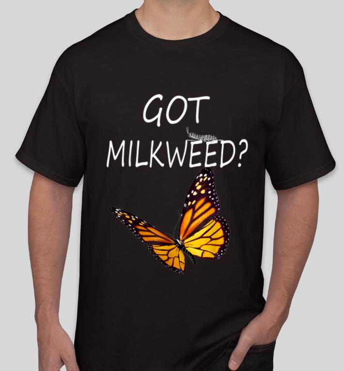 Top Got Milkweed Butterfly shirt 4 - Top Got Milkweed Butterfly shirt