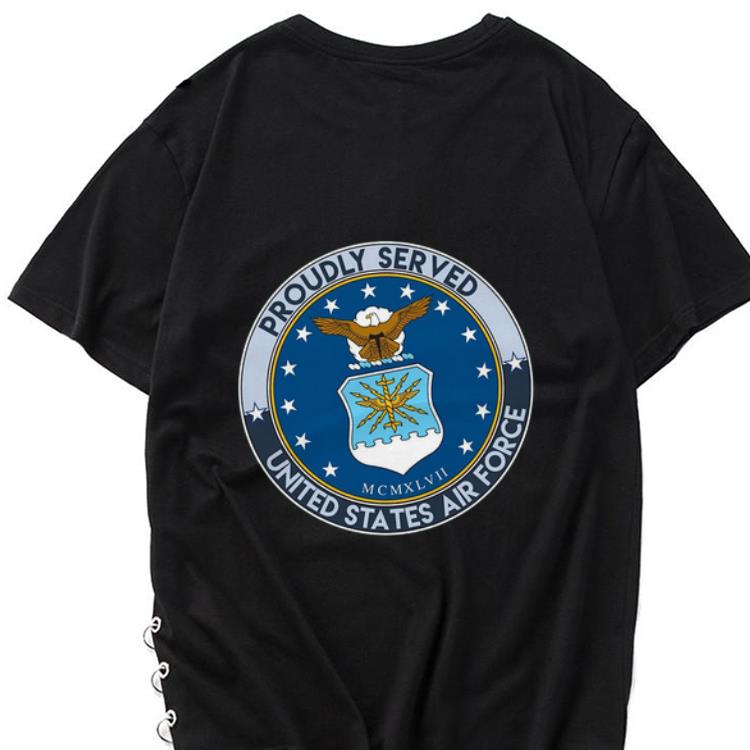 Hot Proudly served united states air force shirt 1 - Hot Proudly served united states air force shirt