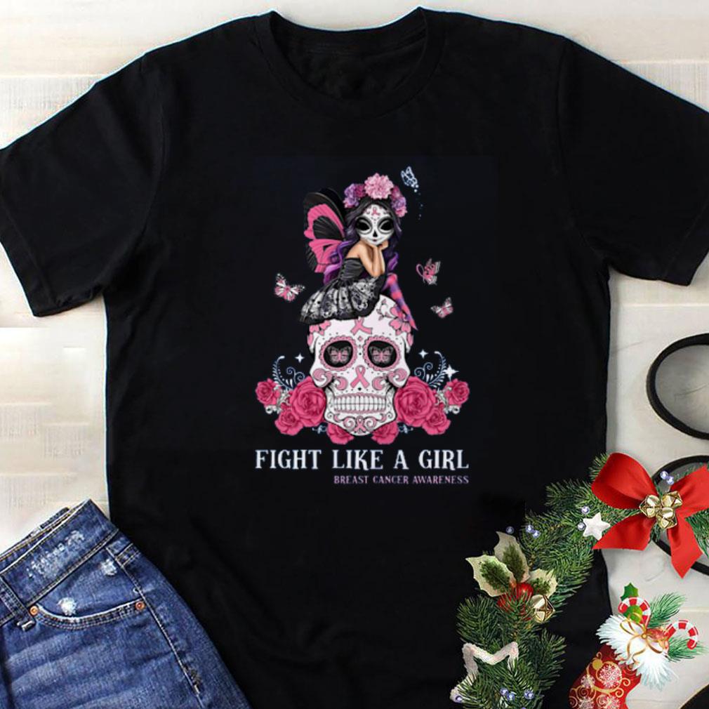 Premium Skull Girl Fight Like A Girl Breast Ganger Cancer Awareness shirt 1 1 - Premium Skull Girl Fight Like A Girl Breast Ganger Cancer Awareness shirt
