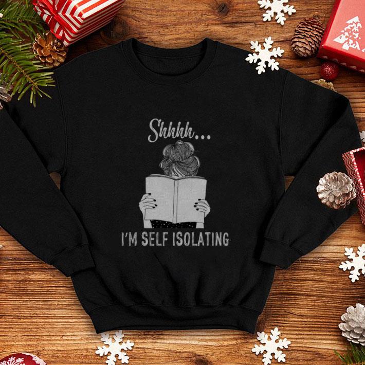 Top Shhhh i m self isolating shirt 4 - Top Shhhh i'm self isolating shirt