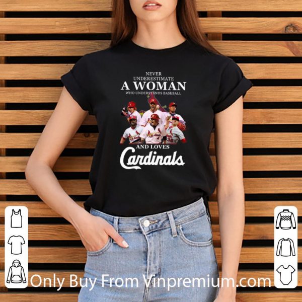 Hot Never Underestimate A Woman Who Understands Baseball And Love Cardinals shirt