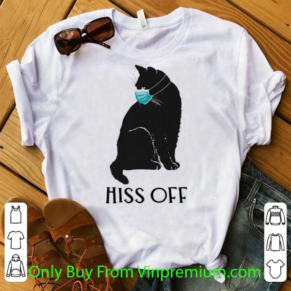 Hot Black Cat Covid Mask Hiss Off shirt