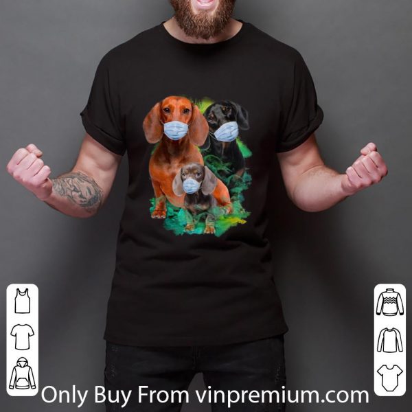 Nice Dachshunds Mask Coronavirus Dog Lovers shirt