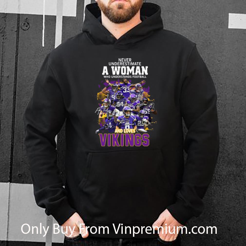 2cbb9887 top never underestimate a woman who understands football and loves vikings shirt 4 - Top Never Underestimate A Woman Who Understands Football And Loves Vikings shirt