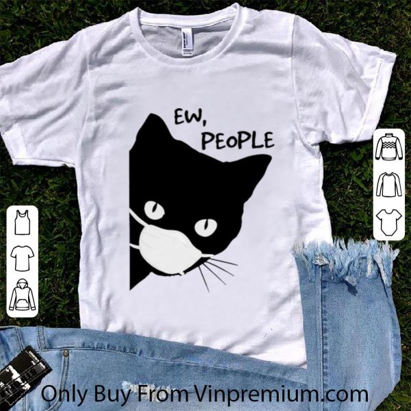 Original Black Cat Face Mask Ew People shirt